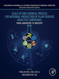 صورة الغلاف: Scale-up and Chemical Process for Microbial Production of Plant-Derived Bioactive Compounds 1st edition 9780443155840