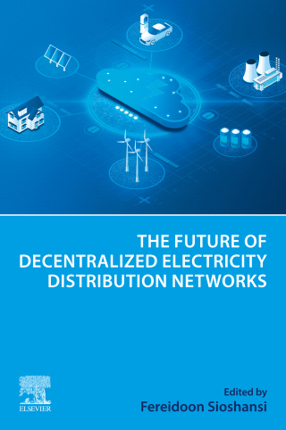 Imagen de portada: The Future of Decentralized Electricity Distribution Networks 1st edition 9780443155918