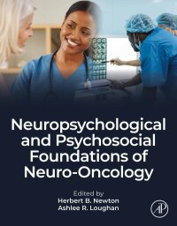 Imagen de portada: Neuropsychological and Psychosocial Foundations of Neuro-Oncology 1st edition 9780443156632