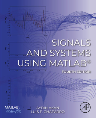 Cover image: Signals and Systems Using MATLAB® 4th edition 9780443157097
