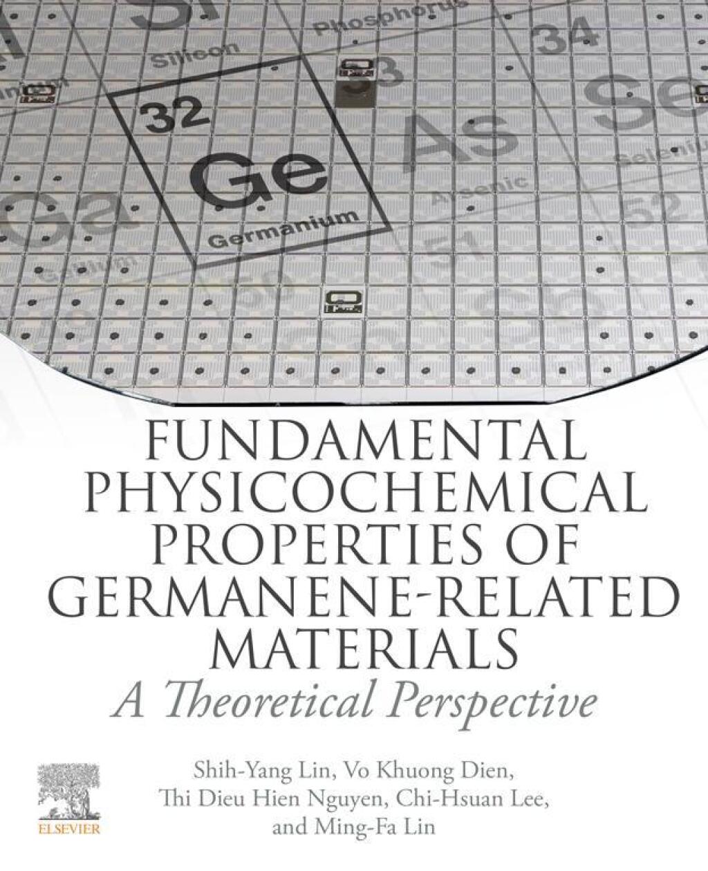Fundamental Physicochemical Properties of Germanene-related Materials A Theoretical Perspective 1st Edition