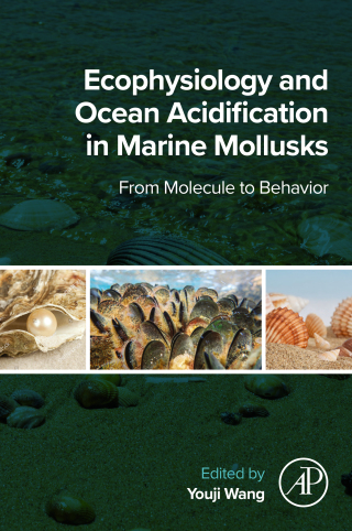 Cover image: Ecophysiology and Ocean Acidification in Marine Mollusks 1st edition 9780443159381