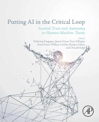 Imagen de portada: Putting AI in the Critical Loop 1st edition 9780443159886