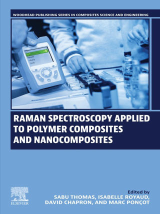 Imagen de portada: Raman Spectroscopy Applied to Polymer Composites and Nanocomposites 9780443159893
