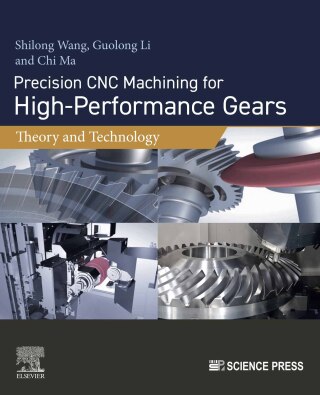 Imagen de portada: Precision CNC Machining for High-Performance Gears 1st edition 9780443160561