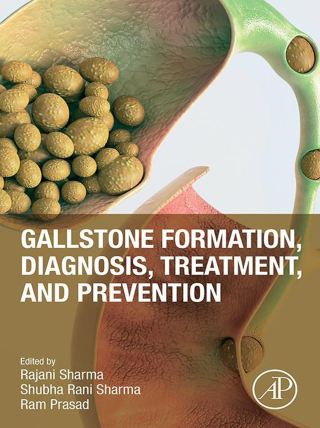 Titelbild: Gallstone Formation, Diagnosis, Treatment and Prevention 1st edition 9780443160981
