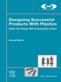 Cover image: Designing Successful Products with Plastics 2nd edition 9780443161148