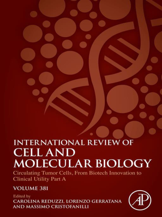 Cover image: Circulating Tumor Cells, From Biotech Innovation to Clinical Utility Part A 1st edition 9780443161346