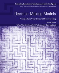 Cover image: Decision-Making Models 1st edition 9780443161476