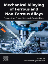 Cover image: Mechanical Alloying of Ferrous and Non-Ferrous Alloys 1st edition 9780443161513