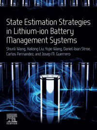 Immagine di copertina: State Estimation Strategies in Lithium-ion Battery Management Systems 1st edition 9780443161605