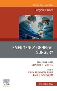 صورة الغلاف: Emergency General Surgery, An Issue of Surgical Clinics 1st edition 9780443182549