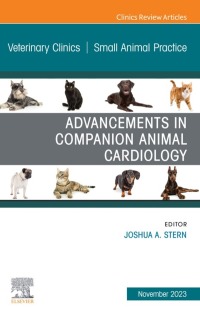 Omslagafbeelding: Advancements in Companion Animal Cardiology, An Issue of Veterinary Clinics of North America: Small Animal Practice 1st edition 9780443183805