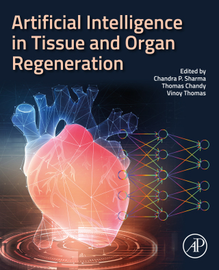 Cover image: Artificial Intelligence in Tissue and Organ Regeneration 1st edition 9780443184987