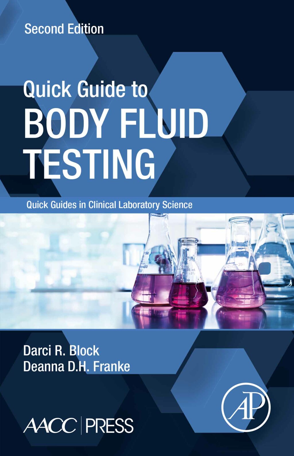Quick Guide to Body Fluid Testing 2nd Edition
