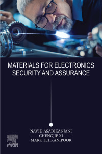 Cover image: Materials for Electronics Security and Assurance 1st edition 9780443185427