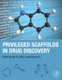 Imagen de portada: Privileged Scaffolds in Drug Discovery 1st edition 9780443186110