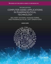 Cover image: Computer-Aided Applications in Pharmaceutical Technology 2nd edition 9780443186554