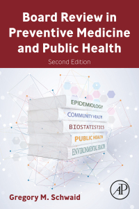 Omslagafbeelding: Board Review in Preventive Medicine and Public Health 2nd edition 9780443186592