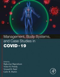 Imagen de portada: Management, Body Systems, and Case Studies in COVID-19 1st edition 9780443187032