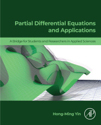 Omslagafbeelding: Partial Differential Equations and Applications 1st edition 9780443187056