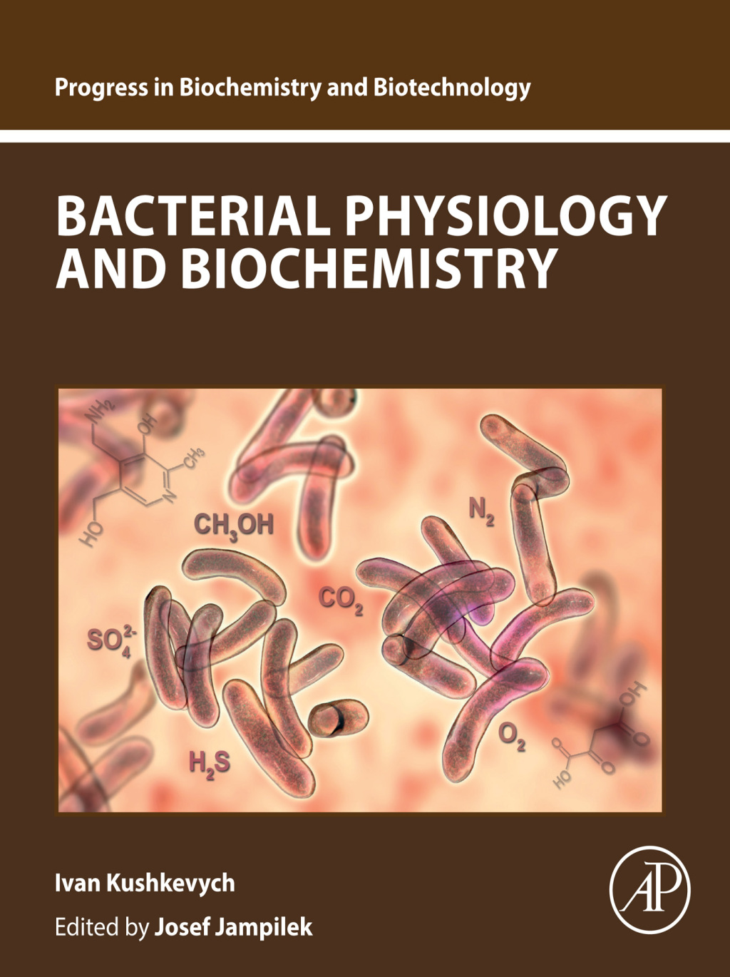 Bacterial Physiology and Biochemistry 1st Edition