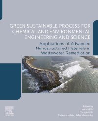 Cover image: Green Sustainable Process for Chemical and Environmental Engineering and Science 1st edition 9780443187469