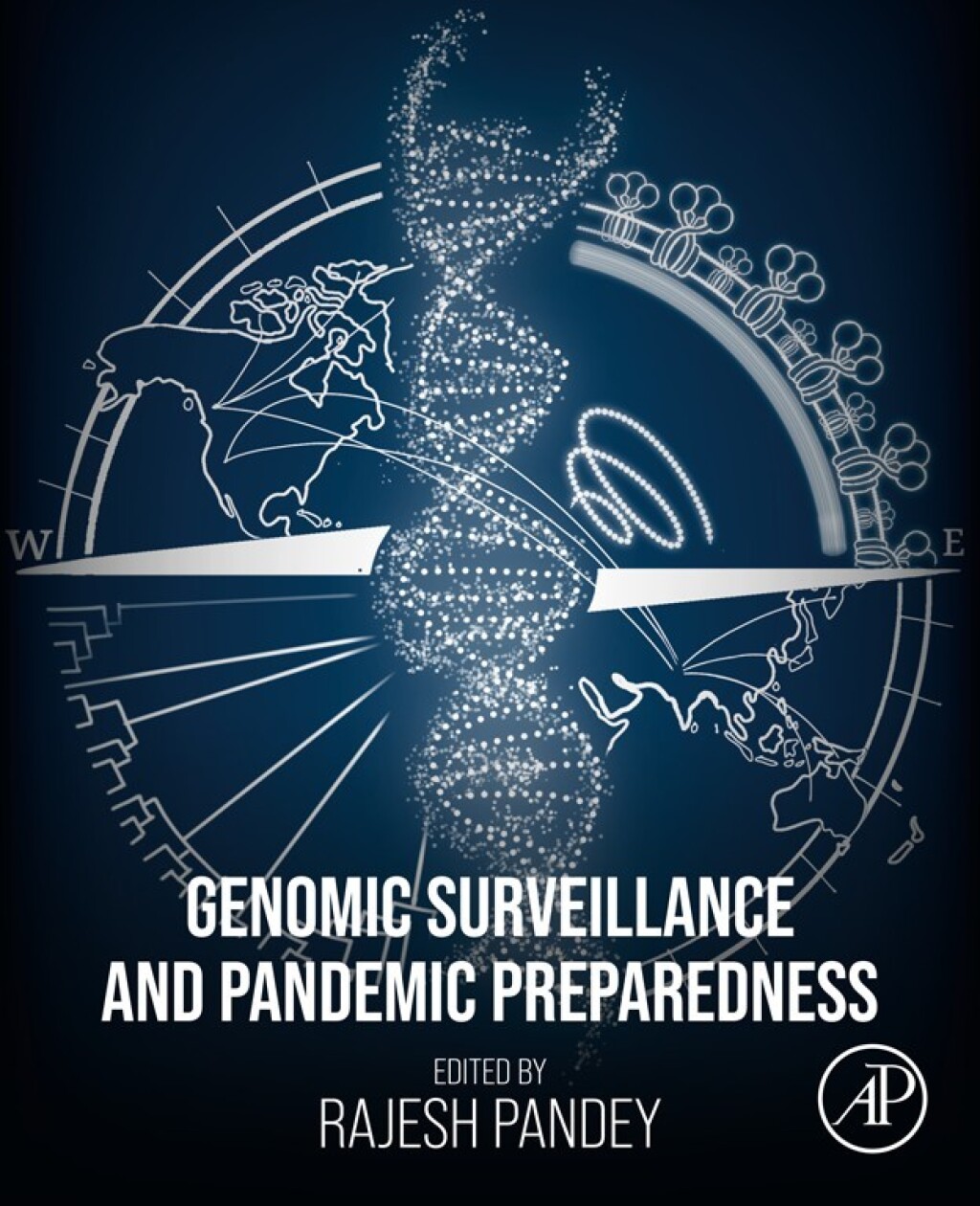 Genomic Surveillance and Pandemic Preparedness 1st Edition