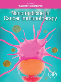 Immagine di copertina: Nanomedicine in Cancer Immunotherapy 1st edition 9780443187704