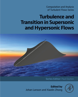 Imagen de portada: Turbulence and Transition in Supersonic and Hypersonic Flows 9780443187858