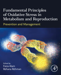 Imagen de portada: Fundamental Principles of Oxidative Stress in Metabolism and Reproduction 1st edition 9780443188077