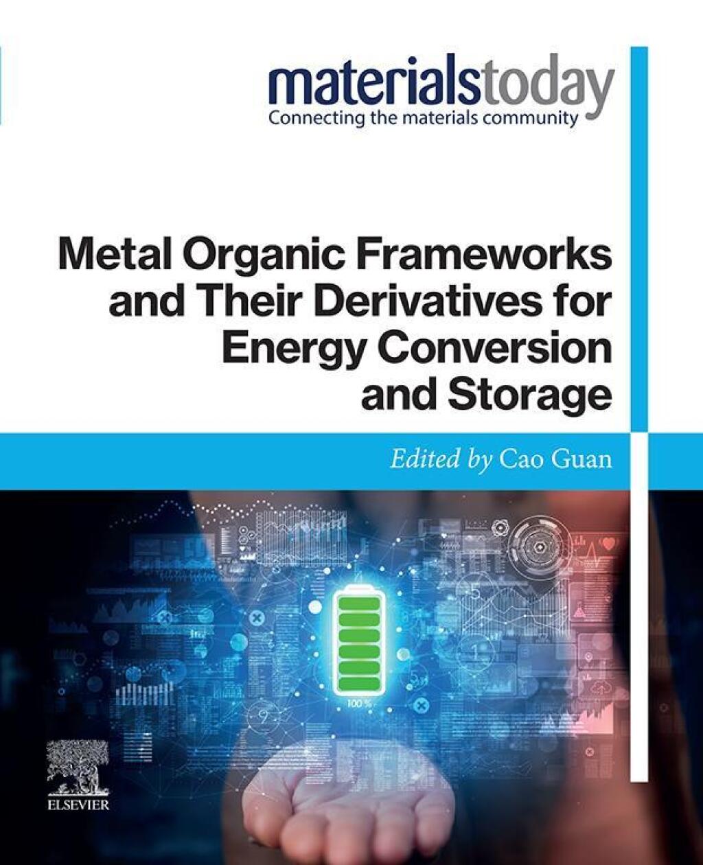 Metal Organic Frameworks and Their Derivatives for Energy Conversion and Storage 1st Edition
