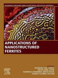 Imagen de portada: Applications of Nanostructured Ferrites 1st edition 9780443188749