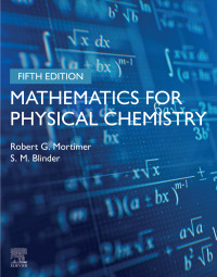 Cover image: Mathematics for Physical Chemistry 5th edition 9780443189456