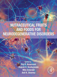 Imagen de portada: Nutraceutical Fruits and Foods for Neurodegenerative Disorders 1st edition 9780443189517