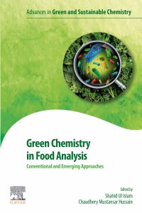 Imagen de portada: Green Chemistry in Food Analysis 1st edition 9780443189579