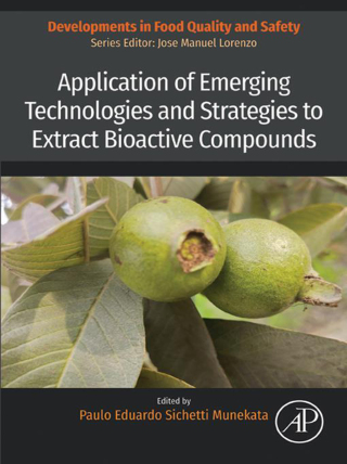 Omslagafbeelding: Application of Emerging Technologies and Strategies to Extract Bioactive Compounds 1st edition 9780443189753