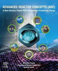 Cover image: Advanced Reactor Concepts (ARC) 1st edition 9780443189890