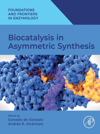 Cover image: Biocatalysis in Asymmetric Synthesis 1st edition 9780443190575