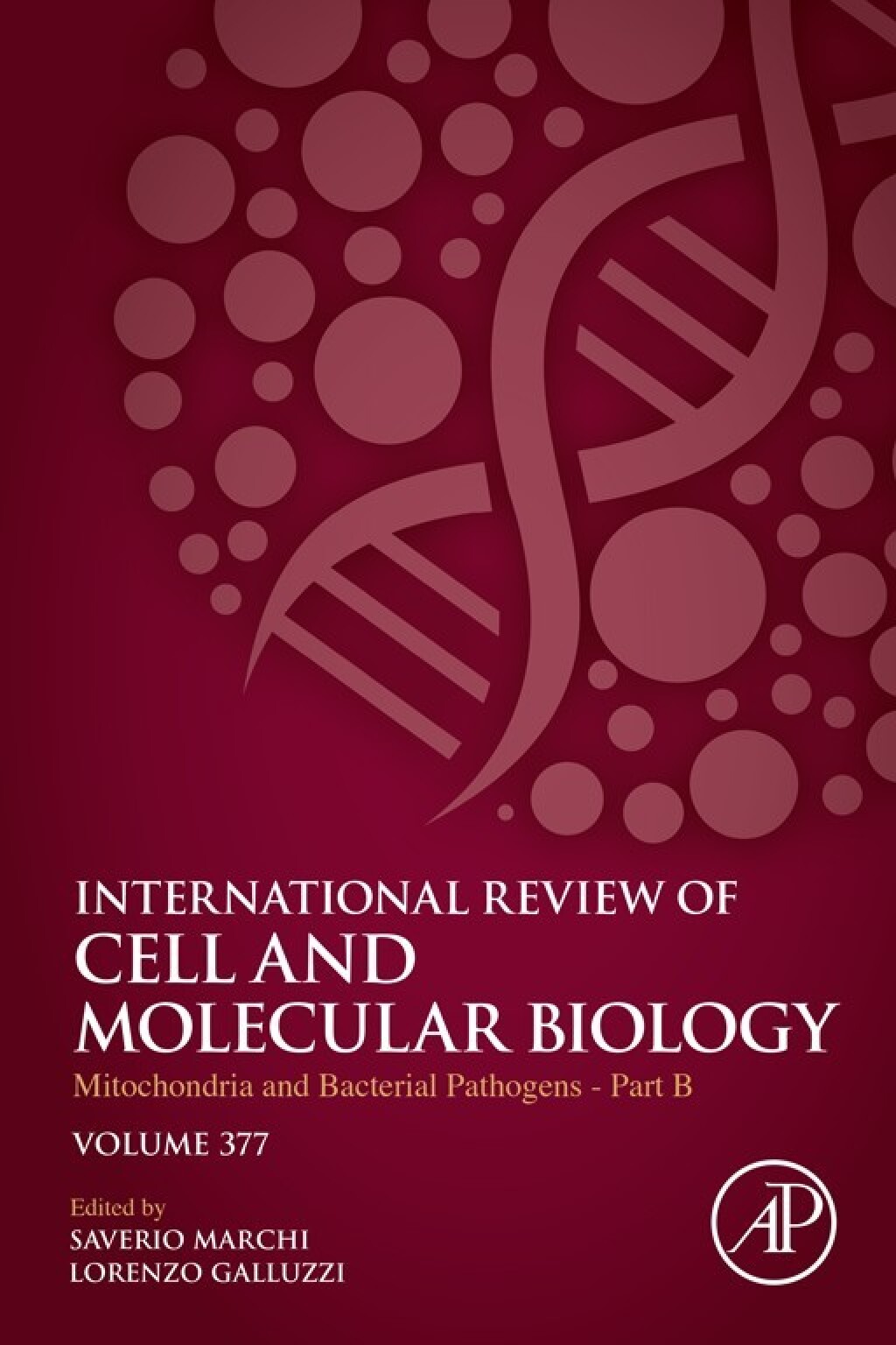 Mitochondria and Bacterial Pathogens – Part B 1st Edition