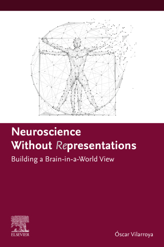 Cover image: Neuroscience Without  Representations 1st edition 9780443190650