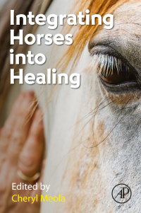 Imagen de portada: Integrating Horses into Healing 1st edition 9780443191954