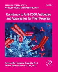 Cover image: Resistance to Anti-CD20 Antibodies and Approaches for Their Reversal 1st edition 9780443192005