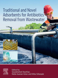 Cover image: Traditional and Novel Adsorbents for Antibiotics Removal from Wastewater 1st edition 9780443192111