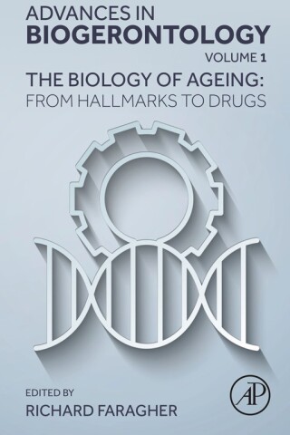 Cover image: The Biology of Ageing: From Hallmarks to  Drugs 1st edition 9780443192784