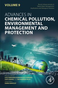 表紙画像: Recent Advancements In Waste Water Management: Implications and Biological Solutions 1st edition 9780443193880