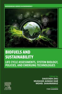 Cover image: Biofuels and Sustainability 1st edition 9780443214332