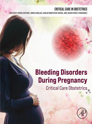 Cover image: Bleeding Disorders During Pregnancy 9780443214356