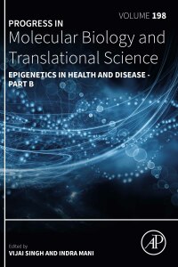 Cover image: Epigenetics in Health and Disease part B 1st edition 9780443214448