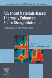 Cover image: Advanced Materials based Thermally Enhanced Phase Change Materials 1st edition 9780443215742